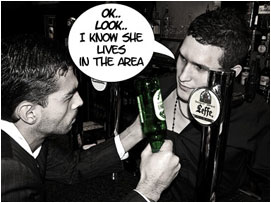 The barman starts playing ball with David: 'OK.. LOOK.. I know she lives in the area.'