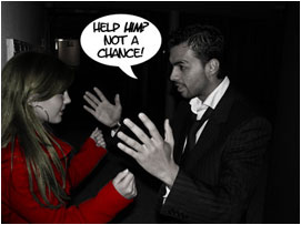 David shrugs her off: 'Help Him?! Not a chance!'