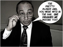 Miller lowers his glasses and looks David directly in the eye: The pretty blonde you were with in the bar.. she drugged me before too..