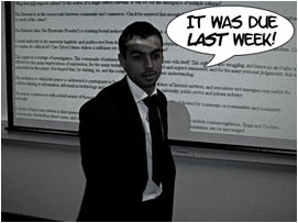 But David will not accept it: 'It was due last week'