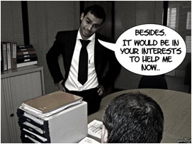 David stands defiantly: 'Besides it would be in your interests to help me now..'