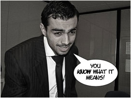 David: 'You know what it means!'