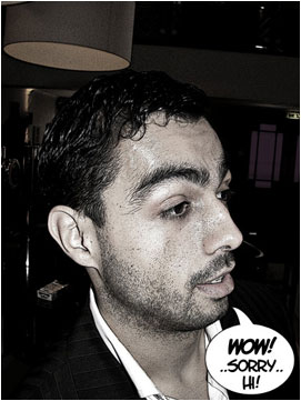 David's intial reation to this stunning girl is to simply say 'wow' but he regains his composure quickly: '..Sorry.. Hi!'