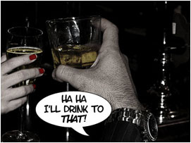 David reciprocates the gesture: 'Ha ha I'll drink to that!'