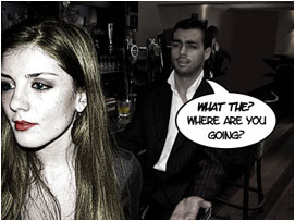 Before hastily making for the Bar's exit, David calls after her: 'What the? Where are you going?'